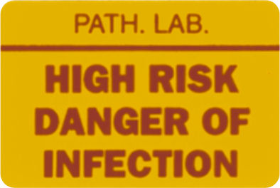 High Risk of infection Label
